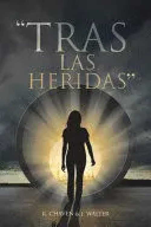 "Tras las Heridas"