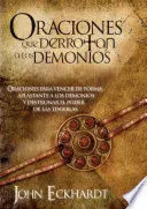 ORACIONES QUE DERROTAN A LOS DEMONIOS