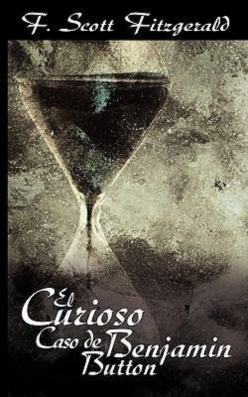 El Curioso Caso De Benjamn Button