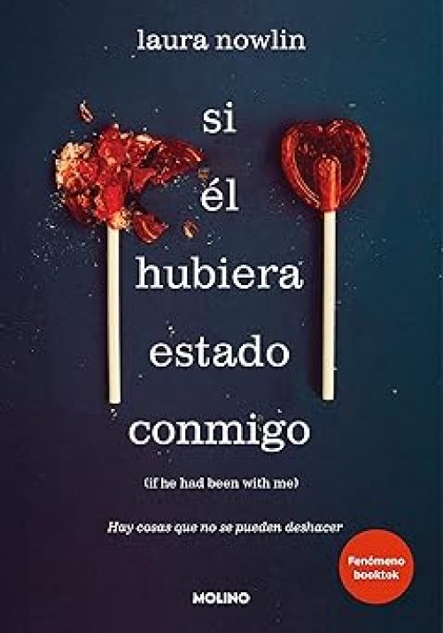 Si él hubiera estado conmigo Hay cosas que no se pueden deshacer
