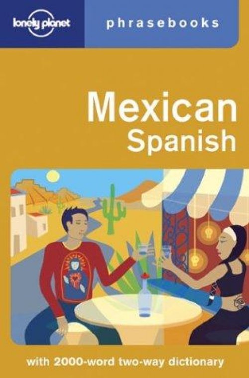 Mexican Spanish.