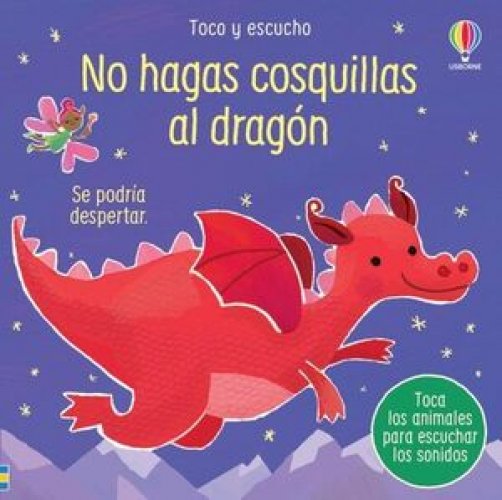 TOCO Y ESCUCHA: NO HAGAS COSQUILLAS AL DRAGON