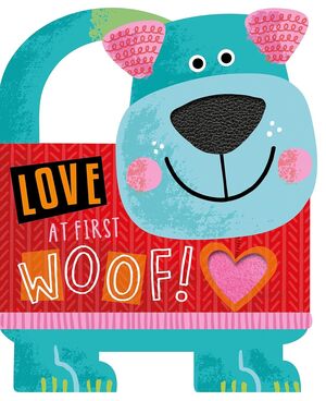 LOVE AT FIRST WOOF!