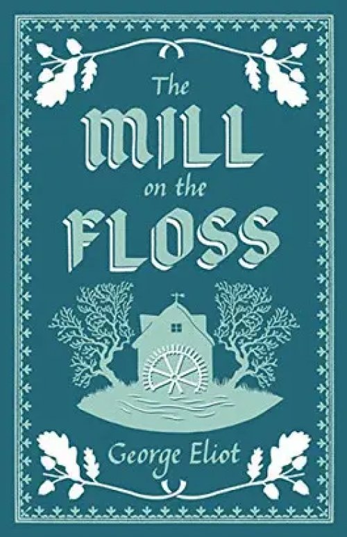 Mill on the Floss