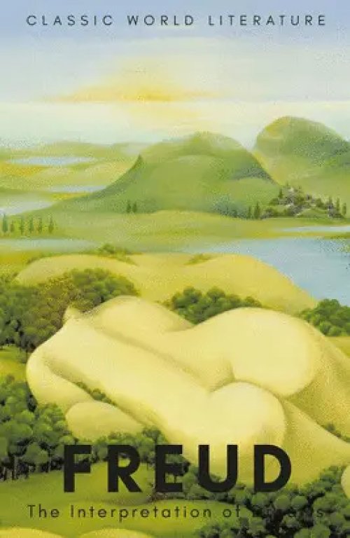 Interpretation of Dreams (Classics of World Literature) (Classics of World Literature)
