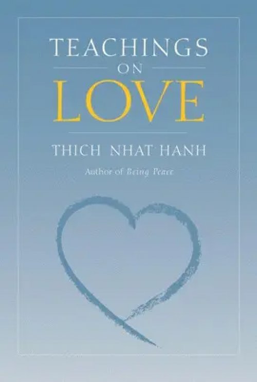 Teachings on love