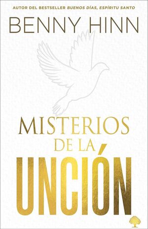 MISTERIOS DE LA UNCION