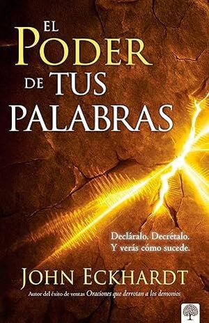 EL PODER DE TUS PALABRAS