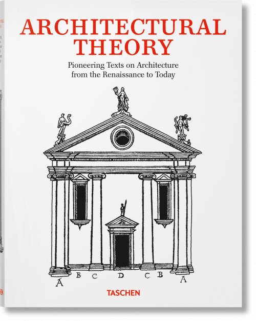 Teoría de la Arquitectura. Del Renacimiento a la Actualidad