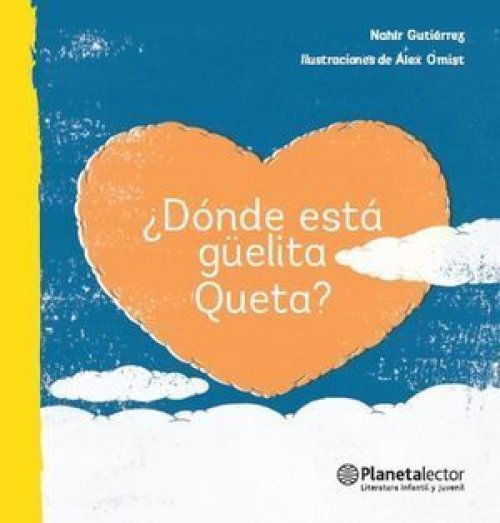 DONDE ESTA GUELITA QUETA
