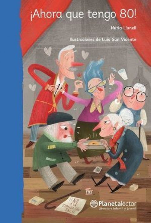¡AHORA QUE TENGO 80!