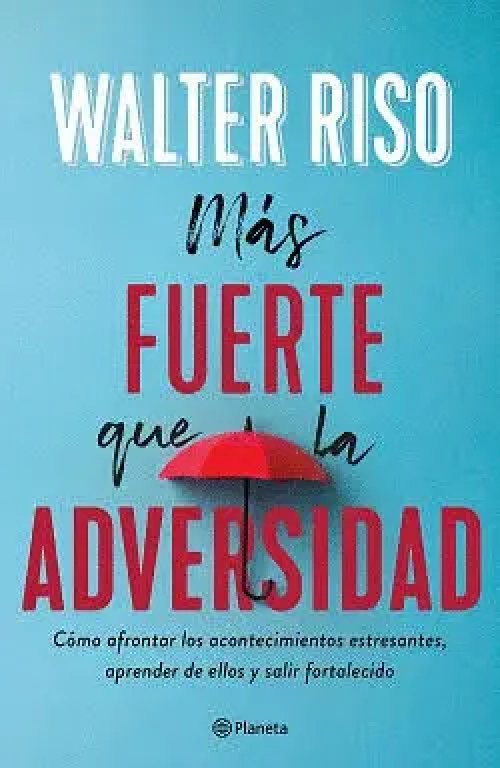 Más Fuerte que la Adversidad