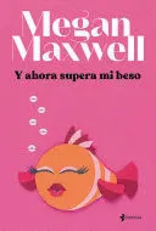 Y Ahora Supera mi Beso