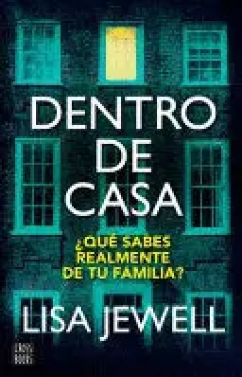 DENTRO DE CASA. ¿QUE SABES REALMENTE DE TU FAMILIA?