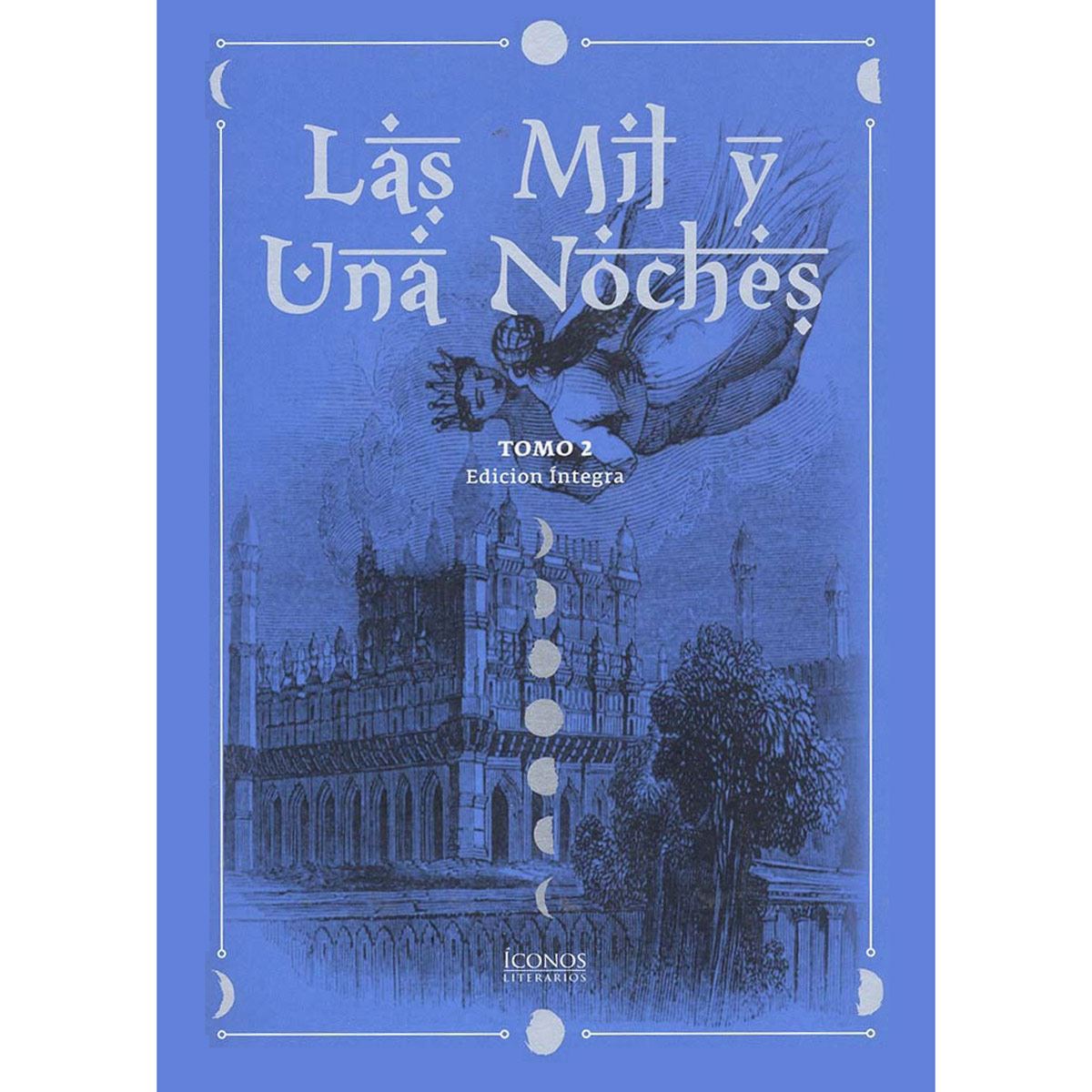 TOMO II LAS MIL Y UNA NOCHE (ICONOS LITERARIOS) - 123046