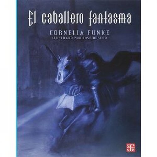 EL CABALLERO FANTASMA