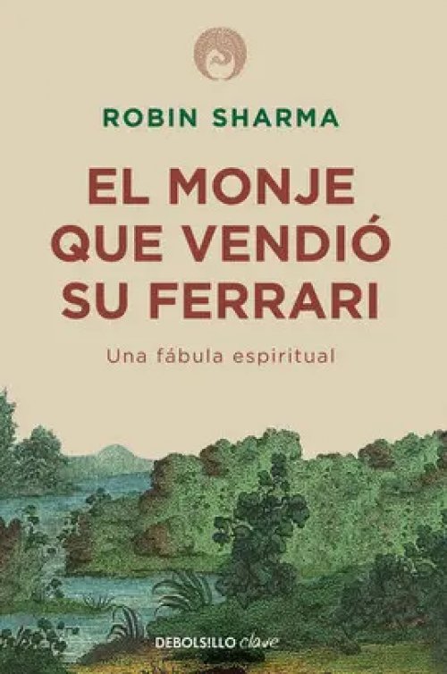El Monje que Vendió Su Ferrari