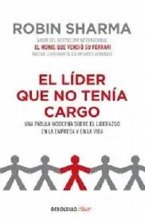 El líder que no tenía cargo