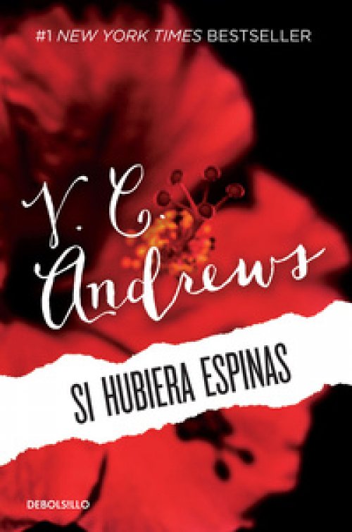 Si hubiera espinas ( Saga Dollanganger 3 )