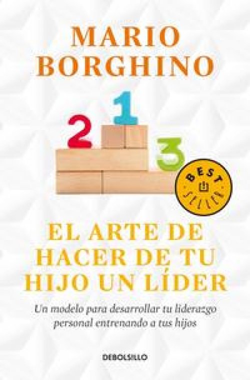 El arte de hacer de tu hijo un líder