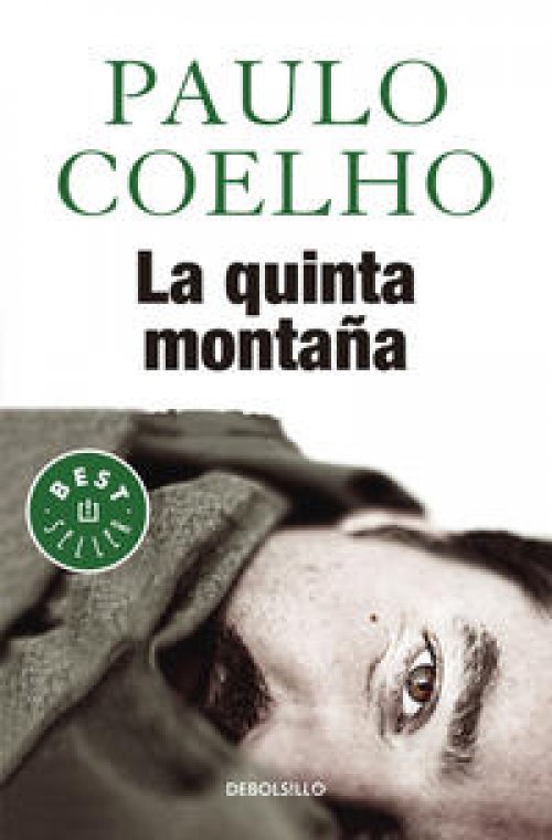 La quinta montaña ( Biblioteca Paulo Coelho )
