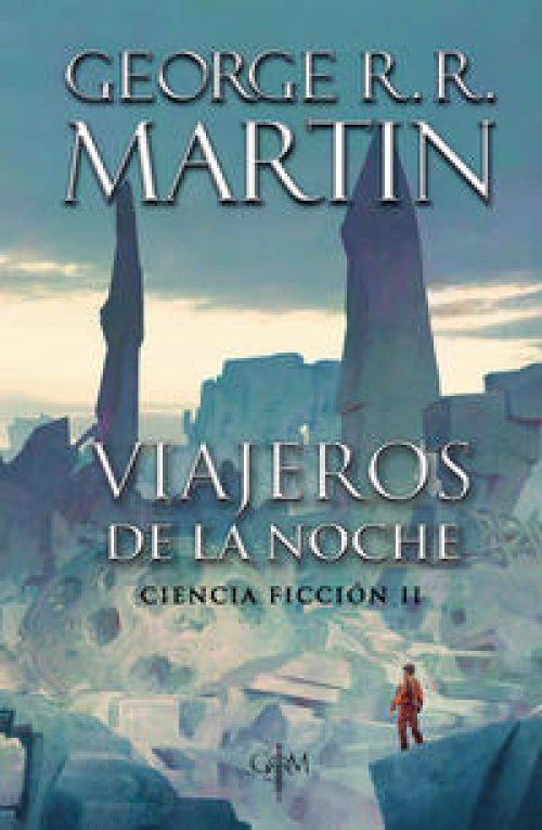 Viajeros de la noche ( Biblioteca George R.R. Martin )