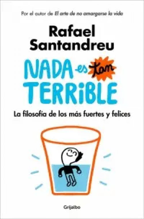 Nada Es Tan Terrible