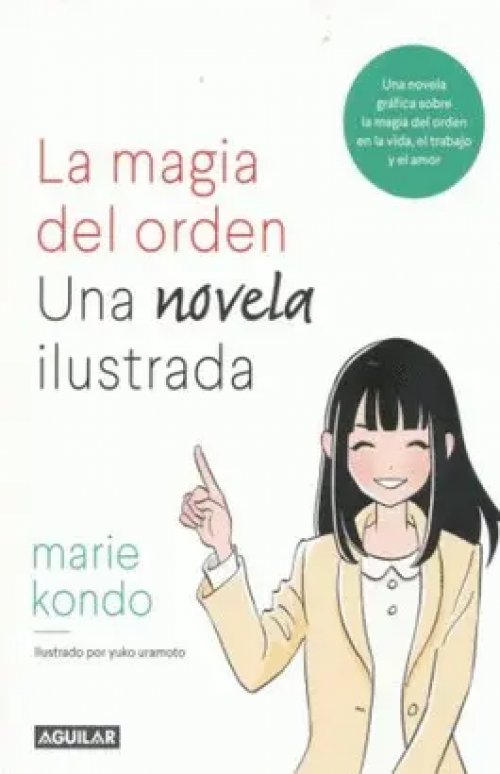 La Magia del Orden: Novela Gráfica