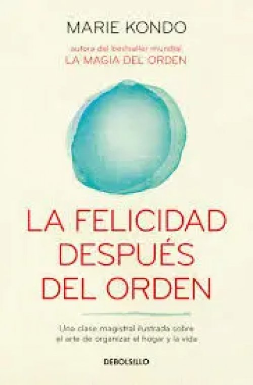 Felicidad Despues del Orden, la