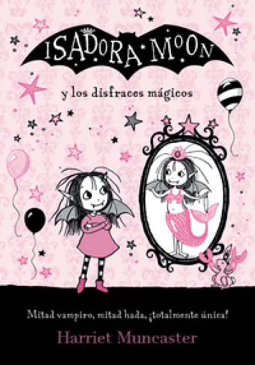 Isadora Moon - Isadora Moon y los disfraces mágicos