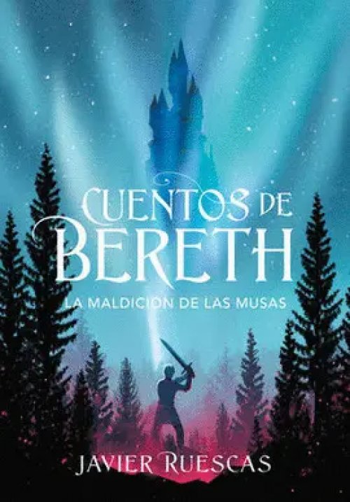 La Maldicion de las Musas (Cuentos de Bereth 2)