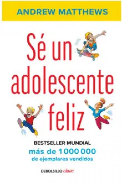 Sé un Adolescente Feliz
