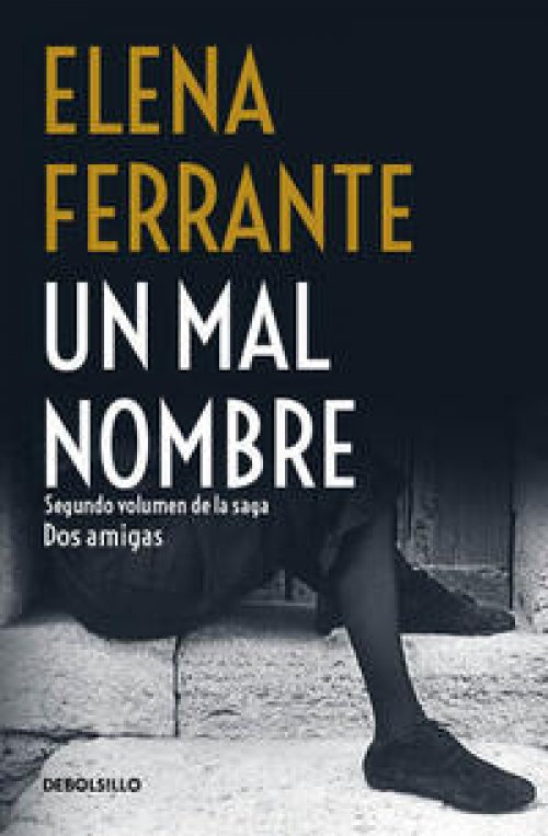 Un mal nombre ( Dos amigas 2 )