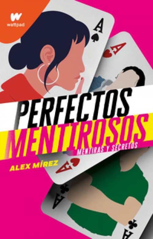 Mentiras y secretos ( Perfectos Mentirosos 1 )