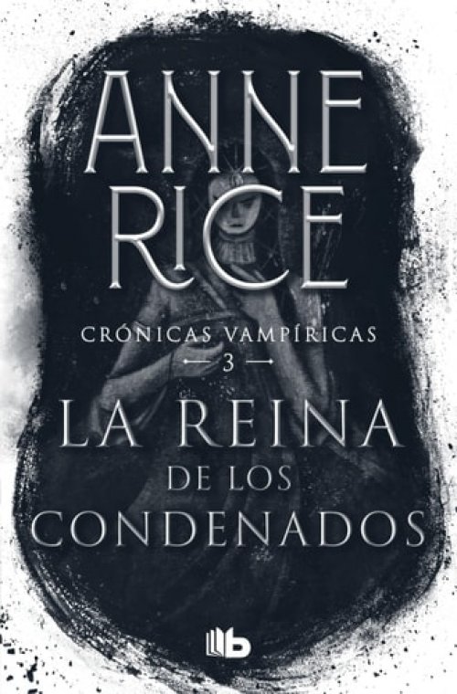 La reina de los condenados ( Crónicas Vampíricas 3 )