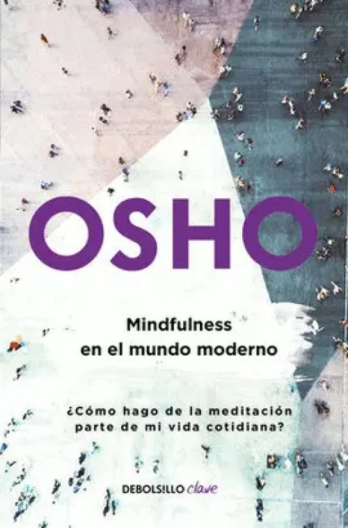 Mindfulness en el Mundo Moderno