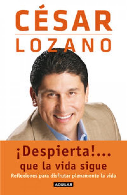¡Despierta!... Que la vida sigue