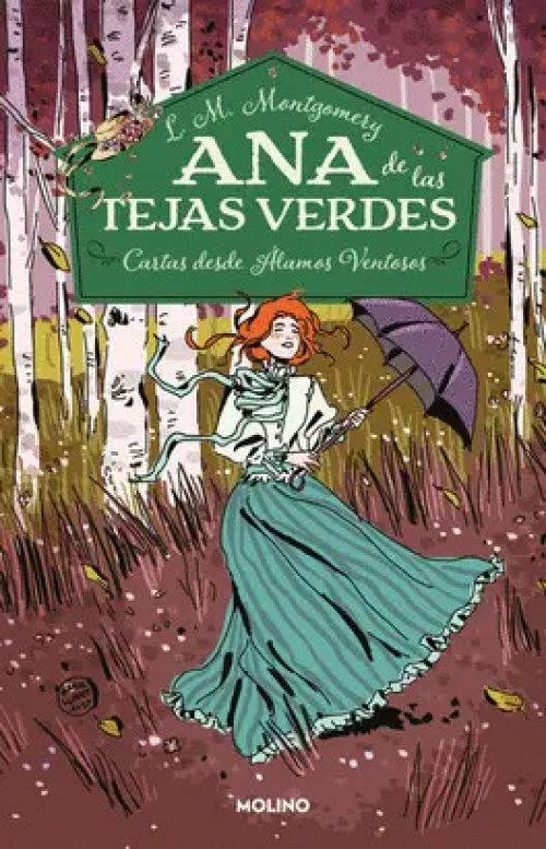Ana de las Tejas Verdes 7. Cartas Desde Álamos Ventosos