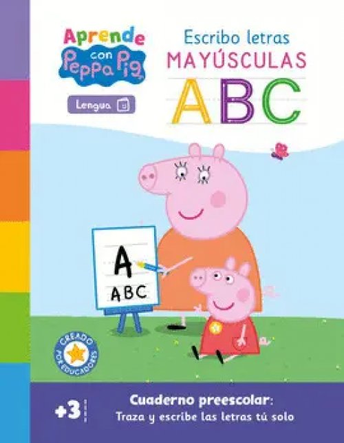 Aprende con Peppa Pig. Escribo con Letras Mayusculas