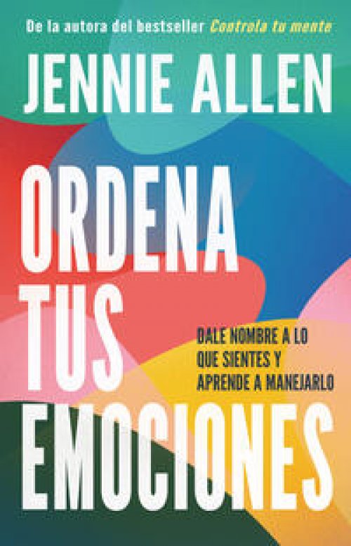 Ordena tus emociones