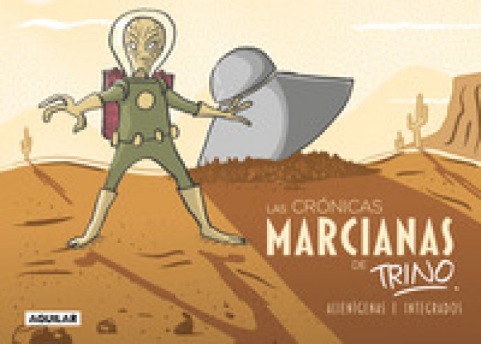 Las cronicas marcianas de Trino