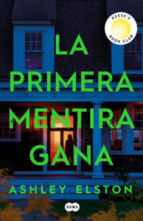 La primera mentira gana