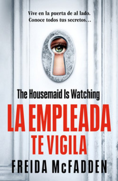 La empleada te vigila ( La empleada 3 )