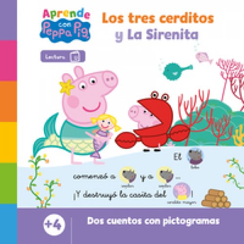 Aprende con Peppa Pig - Los tres cerditos y La Sirenita