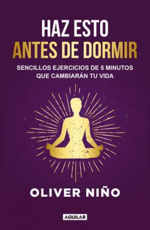 Haz esto Antes de Dormir