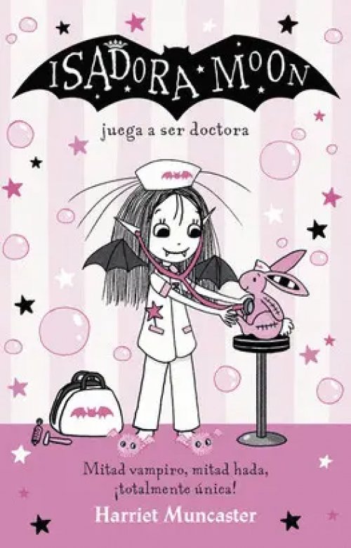 Isadora Moon 13: Isadora Moon Juega a Ser Doctora