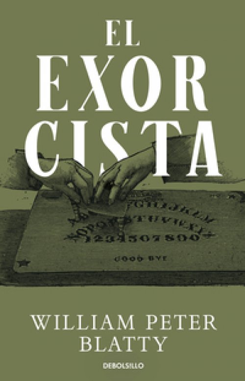 El exorcista ( Del bestseller al blockbuster 3 )