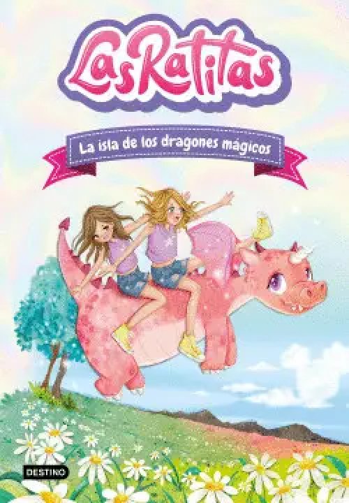 Las Ratitas 11. La Isla de los Dragones Mágicos