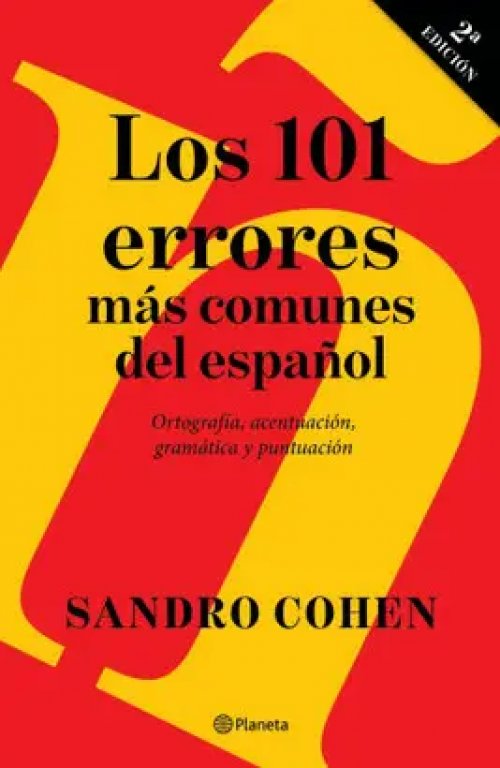Los 101 Errores Más Comunes del Español