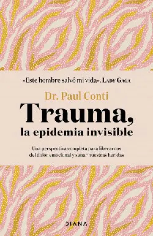 Trauma, la Epidemia Invisible
